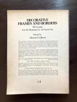 Decorative Frames and Borders : 396Examples from the Renaissance to the Present Day
