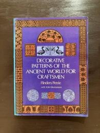 Decorative Patterns of the Ancient World for Craftsmen with 3064 illustrations