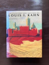 The Paintings and Sketches of Louis I. Kahn
