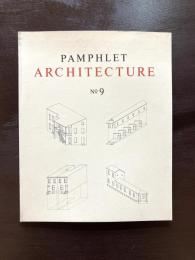 Pamphlet Architecture No.9 Rural & Urban House Types in North America