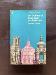 An Outline of European Architecture