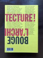 Bouge L'architecture! : Architecture on the Move - Cities and Mobilities