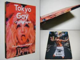 Tokyo Gay Underground: A Photography Book by Phil Mcqueen