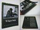 W. Eugene Smith : his photographs and notes