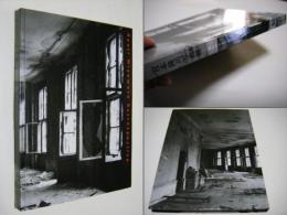 宮本隆司写真展 : 壊れゆくもの・生まれいずるもの