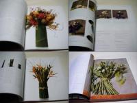 FLOWERS：The Complete Book of Floral Design