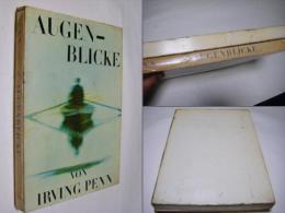 Augen-blicke　von Irving Penn