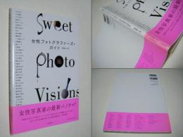 女性フォトグラファーズ・ガイド : Sweet Photo Visions