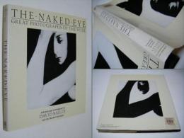THE　NAKED　EYE：Great Photographs of the Nude