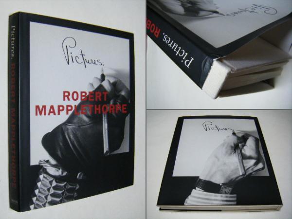 Pictures ROBERT MAPPLETHORPE ロバート・メイプルソープ写真集