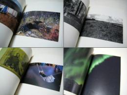 The myth : 赤阪友昭 :サイン入　Akasaka Tomoaki photographs in Alaska　Canada 1996-2006　　　7582　12-2