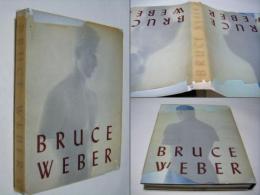 BRUCE WEBER ブルース・ウェーバー(ブルース・ウェーバー) / 古本