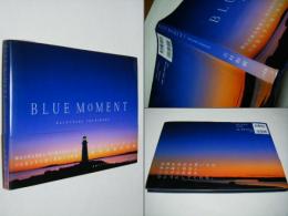 Blue moment