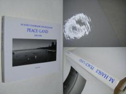 PEACE-LAND　1990-1994 M.HASUI PANORAMIC PHOTOGRAPHS 蓮井幹生 mikio hasui