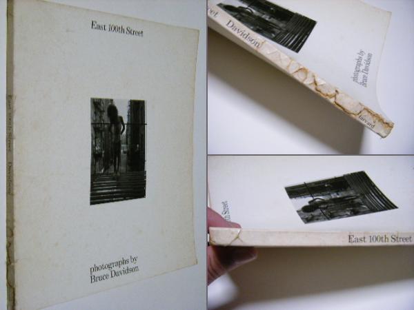 East 100th Street ：Bruce Davidson(Bruce Davidson、ブルース
