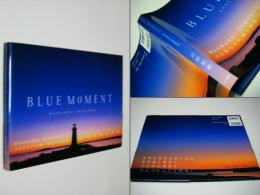 BLUE MOMENT ブルーモーメント 吉村和敏写真集　定価￥3000円