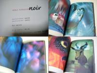 noir　ノワール　Mika Ninagawa