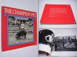 The Champion Pig　：　BARBARA　P　NORFLEET