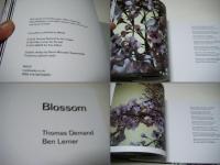 Blossom　　Thomas Demand & Ben Lerner　大型本　デットストック品