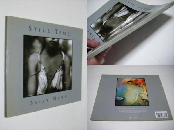 [写真集] Sally Mann / Still Time