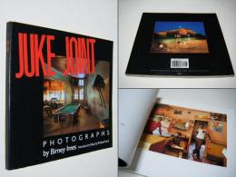 Juke Joint: Photographs (Author and Artist Series) 