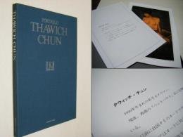 PORTFOLIO　　THAWICH CHUN