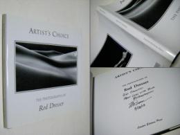 Artist's Choice : The Photographs of Rod Dresser