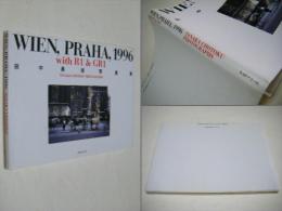 Wien,Praha,1996 : with R1 & GR1