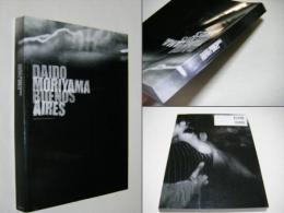 Daido Moriyama Buenos Aires
