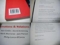 Emotions & relations : Nan Goldin, David Armstrong, Mark Morrisroe, Jack Pierson, Philip-Lorca diCorcia