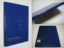 Marijke van Warmerdam : single, double, crosswise
