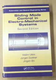 Sliding Mode Control in Electro-Mechanical Systems (Automation and Control Engineering)