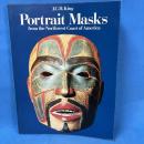 Portrait Masks from the Northwest Coast of America (1979)