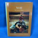 Noh : The Classical Theater ( Performing Arts of Japan Vol. 4 )