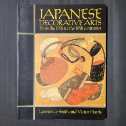 JAPANESE DECORATIVE ARTS from the 17th to the 19th centuries