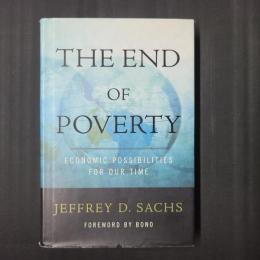 The End of Poverty :　Economic Possibilities for Our Time