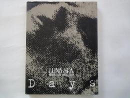 LUNA SEA　Days　ツアードキュメント写真集