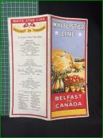 【イギリス 旅客船 パンフレット 英語】【WHITE STAR LINE  BELFAST TO CANADA/ホワイトスターライン ベルファストーカナダ間】White Star Line