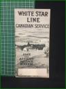 【イギリス 旅客船 運賃減免制度 仕様書 英語】【WHITE STAR LINE  CANADIAN SERVICE  FREE AND ASSISTED PASSAGE SCHEMES/ホワイトスターライン カナダ 無料・補助付き航行制度】White Star Line