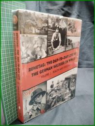 【ドイツ ミリタリー 英語】【RUHETAG: THE DAY-TO-DAY LIFE OF THE GERMAN SOLDIER IN WWII  VOLUME I: HEALTH AND HYGIENE】【休日ー第二次世界大戦でのドイツ軍兵士の生活 Vol.1 健康と衛生】Schiffer Publishing