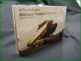 【ミリタリー 英語】【A Source Book of Military Tracked Vehicles】【軍用軌道車】WARD LOCK