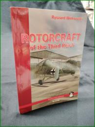 【ドイツ ミリタリー 英語】【ROTORCRAFT of the Third Reich】【第三帝国の回天翼機】