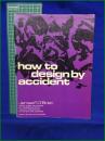 【how to designby accident　JAMES F. O'Brien】Dover Publications,Inc.,New York