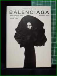 【BALENCIAGA バレンシアガ memoire de la mode　マリー＝アンドレ・ジューヴ】光琳社