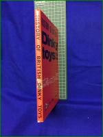 【HISTORY OF BRITISH Dinky toys 1934-1964  Cecil Gibson】MODEL AERONAUTICAL PRESS, LTD.