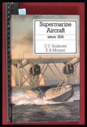 【洋書】【Supermarine Aircraft Since 1914 (Putnam Aeronautical Books) Hardcover ? December 1, 1989 】