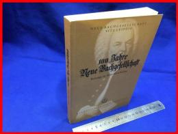 【独語】【100 Jahre Neue Bachgesellschaft】