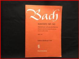 【楽譜】【Bach KANTATE NR.140(BWV140) バッハ　カンタータ第40番】BREITKOPF & HÄRTEL 　本文独/仏/英語　楽譜独語