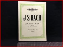【楽譜】【J.S.BACH  JOHANNES-PASSION(BWV245)　Vocal score  URTEXT　ヨハネ受難曲】C.F.PETERS　1988年