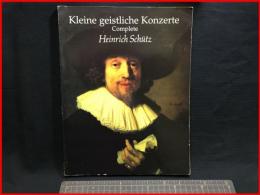 【楽譜】【kleine geistliche konzerte  Heinrich Schütz クライネ・ガイストリッヒェ　ハインヒ　シュッツ】DOVER PUBLICATIONS